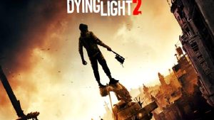 Dying Light 2’yi tamamen bitirmek 500 saatten fazla sürecek