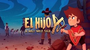 Gizlilik strateji oyunu El Hijo – A Wild West Tale, 25 Ocak’ta mobil cihazlara geliyor