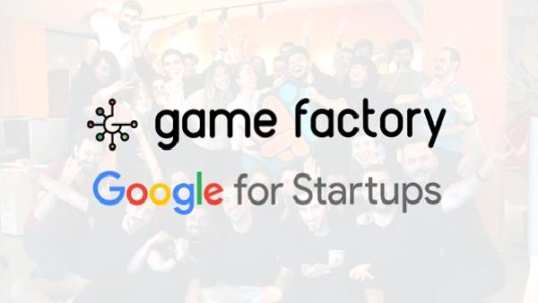 Google for Startups’ın ilk oyun partneri Türk oyun kuluçka merkezi Game Factory oldu