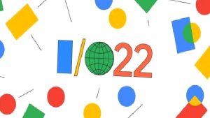 Google I/O 2022 konferansının tarihi açıklandı: Android 13 sahneye çıkıyor