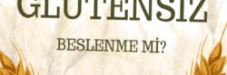 Zayıflamanın Sırrı Glutensiz Beslenme Mi?