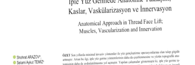 İple Yüz Germede Anatomik Yaklaşım; Kaslar, Vaskülarizasyon ve İnnervasyon